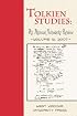 Tolkien Studies: An Annual Scholarly Review, Volume 4 (Tolkien Studies)