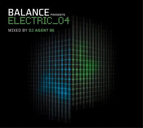 CD-Charts  Search : Electric Vol.4: Balance Presents/Mixed By DJ Agent 86