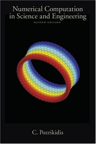 Numerical Computation in Science and Engineering (Topics in Chemical Engineering)