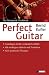 Perfect Guitar: The Pentatonic