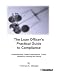 The Loan Officer's Practical Guide to Compliance - Federal Laws, Fraud, Predatory Lending and Ethics