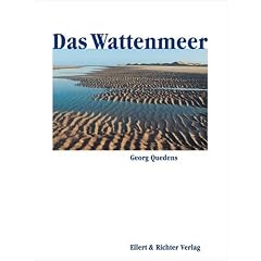 Das Wattenmeer. Eine Bildreise