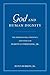 God and Human Dignity: The Personalism, Theology, and Ethics of Martin Luther King, Jr.