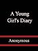 A Young Girl's Diary width=