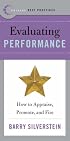 Best Practices: Evaluating Performance: How to Appraise, Promote, and Fire (Best Practices)