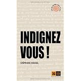 Indignez-vous !par St�phane Hessel