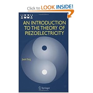 An introduction to the theory of piezoelectricity Jiashi Yang