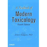 A Textbook of Modern Toxicology (Hodgson, A Textbook of Modern Toxicology)