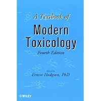 A Textbook of Modern Toxicology (Hodgson, A Textbook of Modern Toxicology)