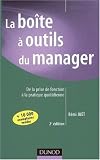 Revue Dunod  / La boîte à outil du manager : De la prise de fonction à la pratique quotidienne