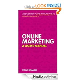 Online Marketing: A User's Manual