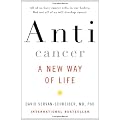Anticancer: A New Way of Life