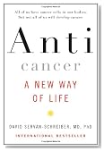 Anticancer: A New Way of Life