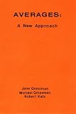 Averages: A New Approach