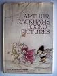 Arthur Rackham's Book of pictures