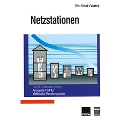Netzstationen: Anlagentechnik f�r elektrische Verteilungsnetze