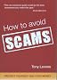 How to Avoid Scams: Protect Yourself and Your Money