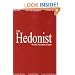 The Hedonist: World Vacation Guide