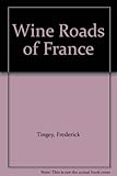 Wine roads of France
