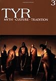 TYR Myth-Culture-Tradition Vol. 3