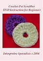 Crochet Pot Scrubber DVD Instruction for Beginners