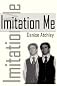 Imitation Me