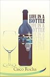 Life in a Bottle