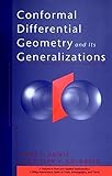 Conformal differential geometry and its generalizations