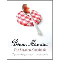 Bonne Maman: The Seasonal Cookbook