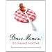 Bonne Maman: The Seasonal Cookbook