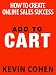 Add to Cart: How To Create Online Sales Success Add to Cart: How To Create Online Sales Success