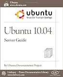 Ubuntu 10.04 LTS Server Guide