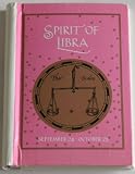 Spirit of Libra and Others Born September 24-October 23