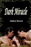 Dark Miracle