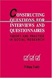 Review Cambridge University Press  / Constructing Questions for Interviews and Questionnaires: Theory and Practice in Social Research