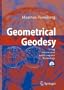 Geometrical Geodesy: Using Information and Computer Technology