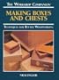 Making Boxes and Chests: Techniques for Better Woodworking (The Workshop Companion)