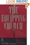 Equipping Church, The