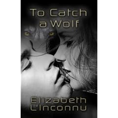 To Catch a Wolf