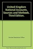 United Kingdom national accounts : sources and methods