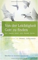 Von der Leichtigkeit, Gott zu finden: Das innere Gebet der Madame Guyon