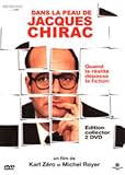 Dans la peau de Jacques Chirac