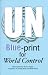 Books : [United Nations] UN. Blue-print for World Control