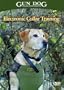 GUN DOG DVD Electronic Collar Training