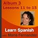 Learn Spanish With Maria Fernandez - Lessons 11 To 15 em Transferências de MP3 relacionados com o nome: 41rGcsoKzzL._SL75_