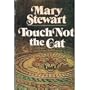 Touch Not the Cat