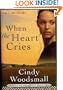 When the Heart Cries (Sisters of the Quilt, Book 1)