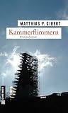 Kammerflimmern - Lenz' zweiter Fall - Matthias P. Gibert