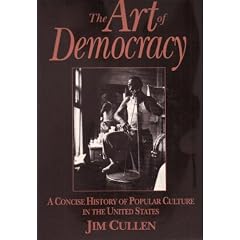 The Art of Democracy: A Concise History of Popular Culture in the United States