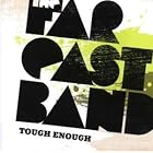 Tough Enough by Far East Band